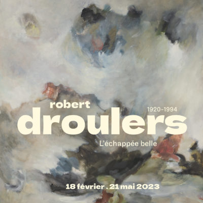 Exposition Robert Droulers , printemps 2023, Roubaix La Piscine